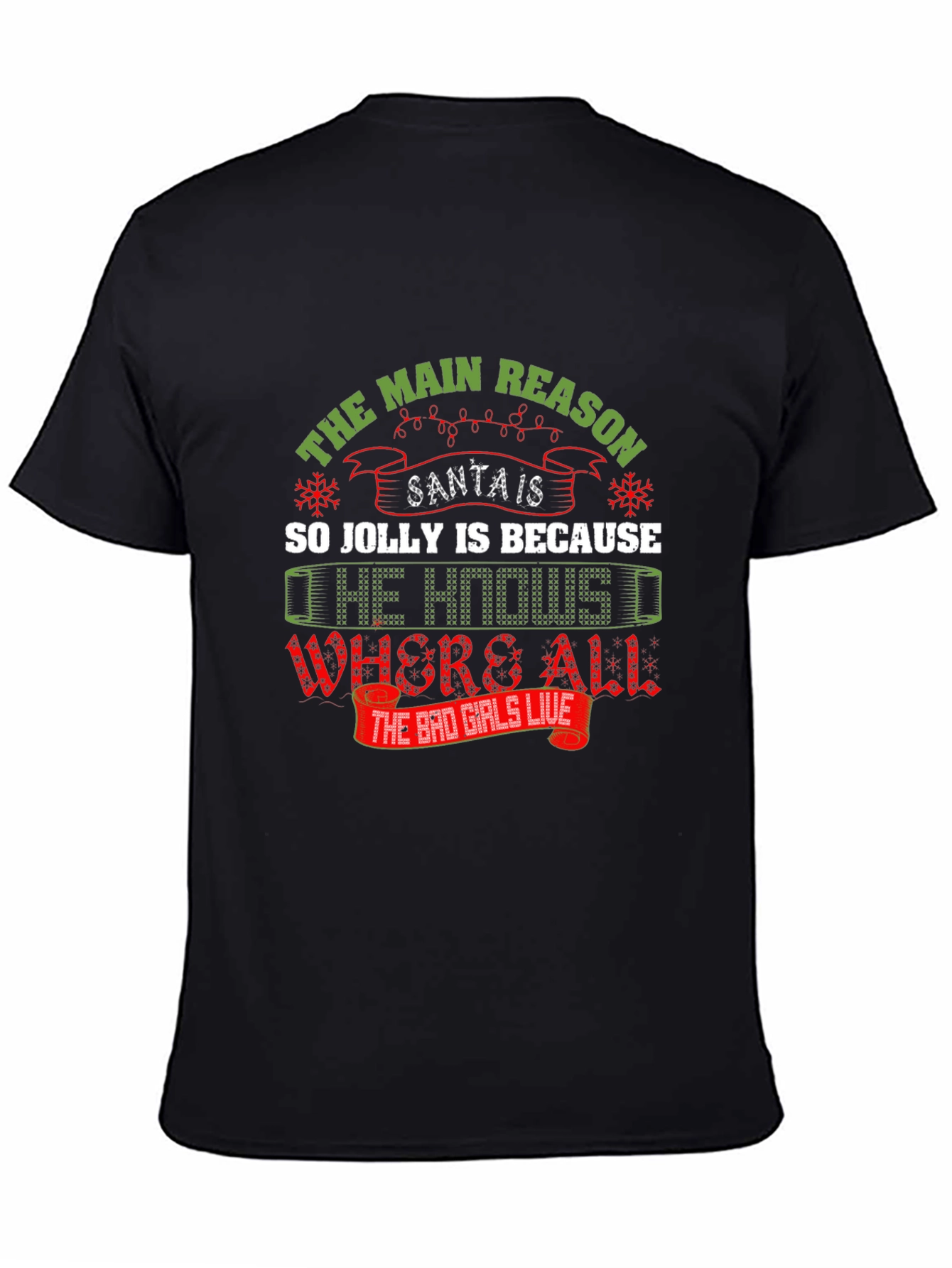 Santa Jolly Reason T-Shirt