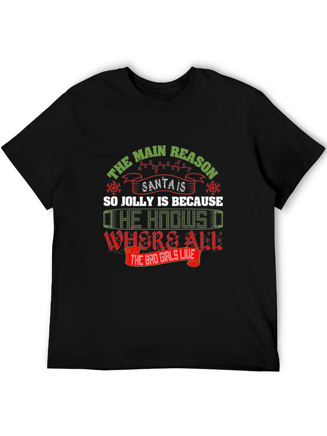 Santa Jolly Reason T-Shirt