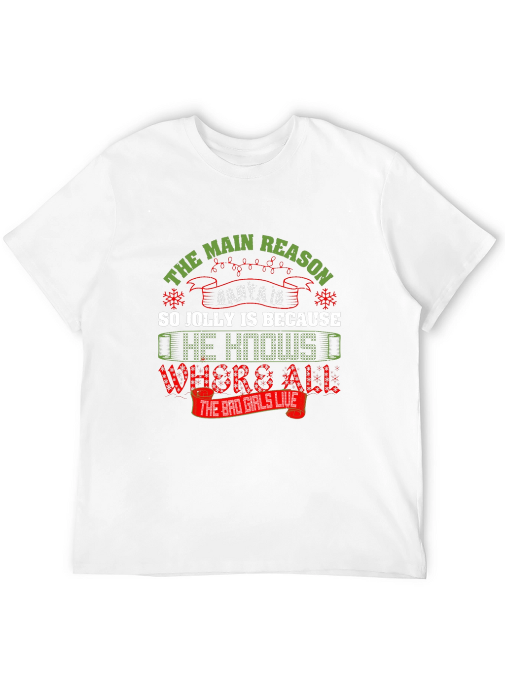 Santa Jolly Reason T-Shirt