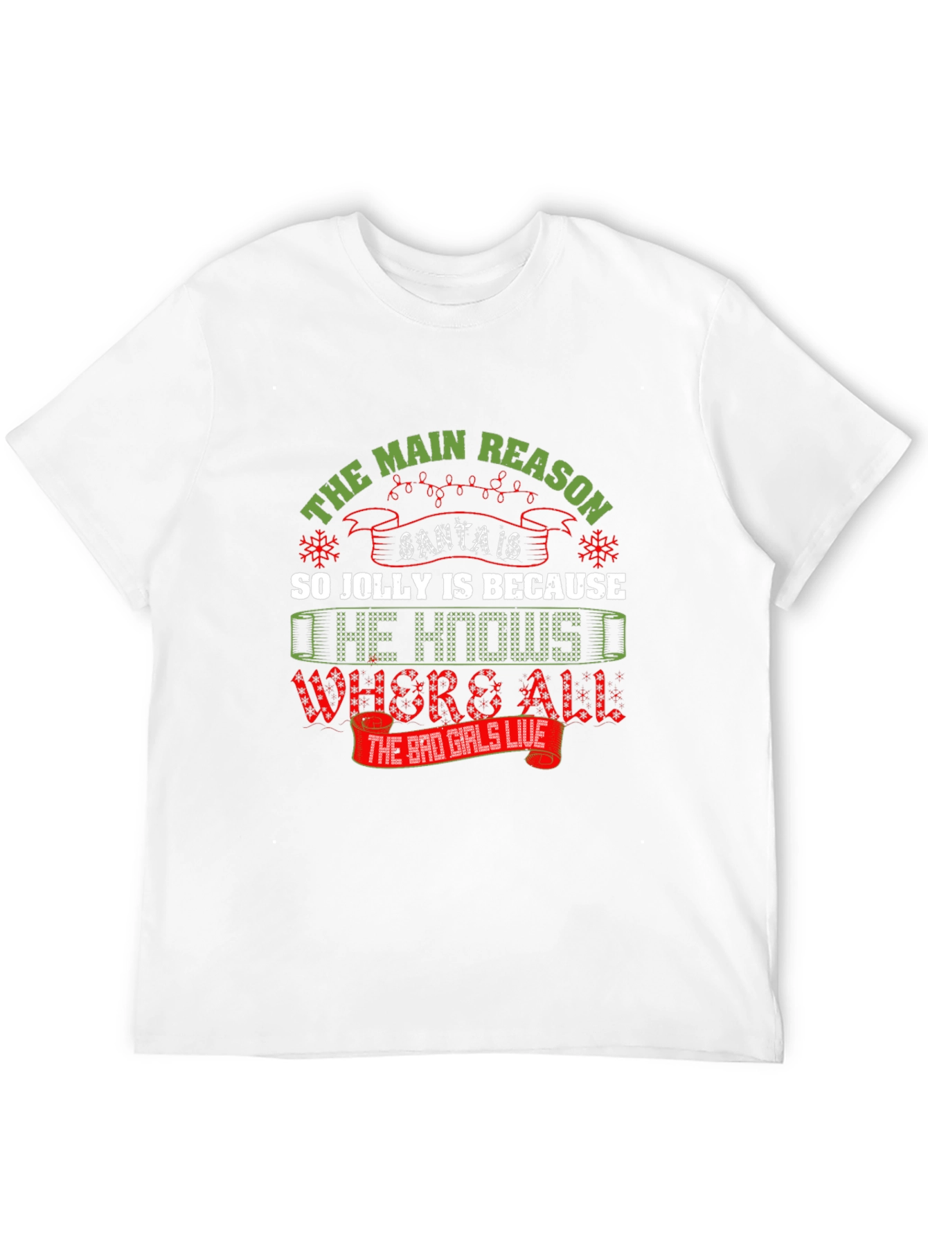 Santa Jolly Reason T-Shirt