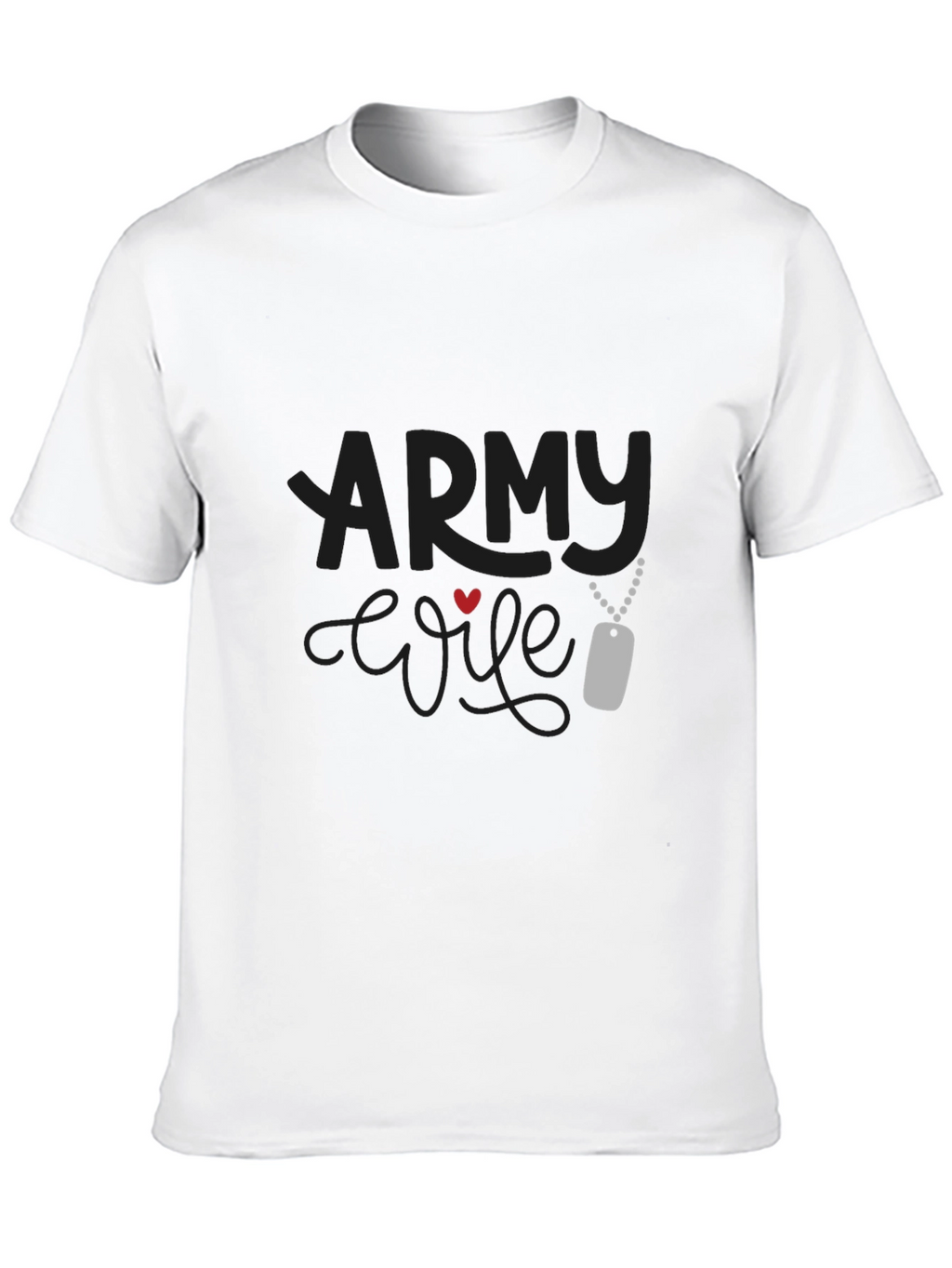 Army Wife Graphic T-Shirt - Military Spouse Apparel