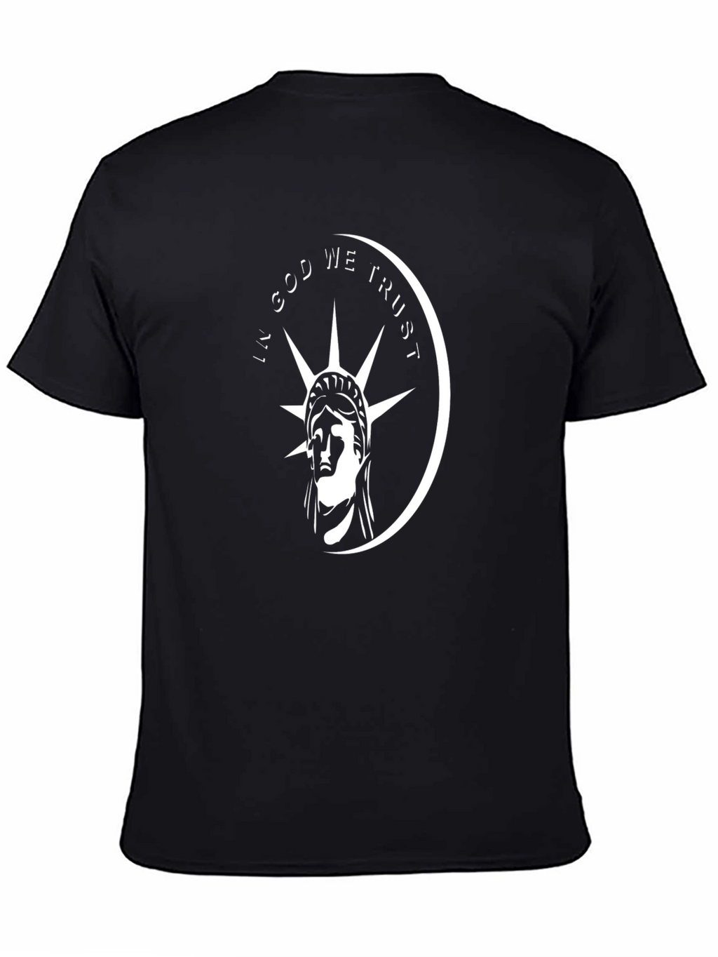 Statue of Liberty In God We Trust T-Shirt