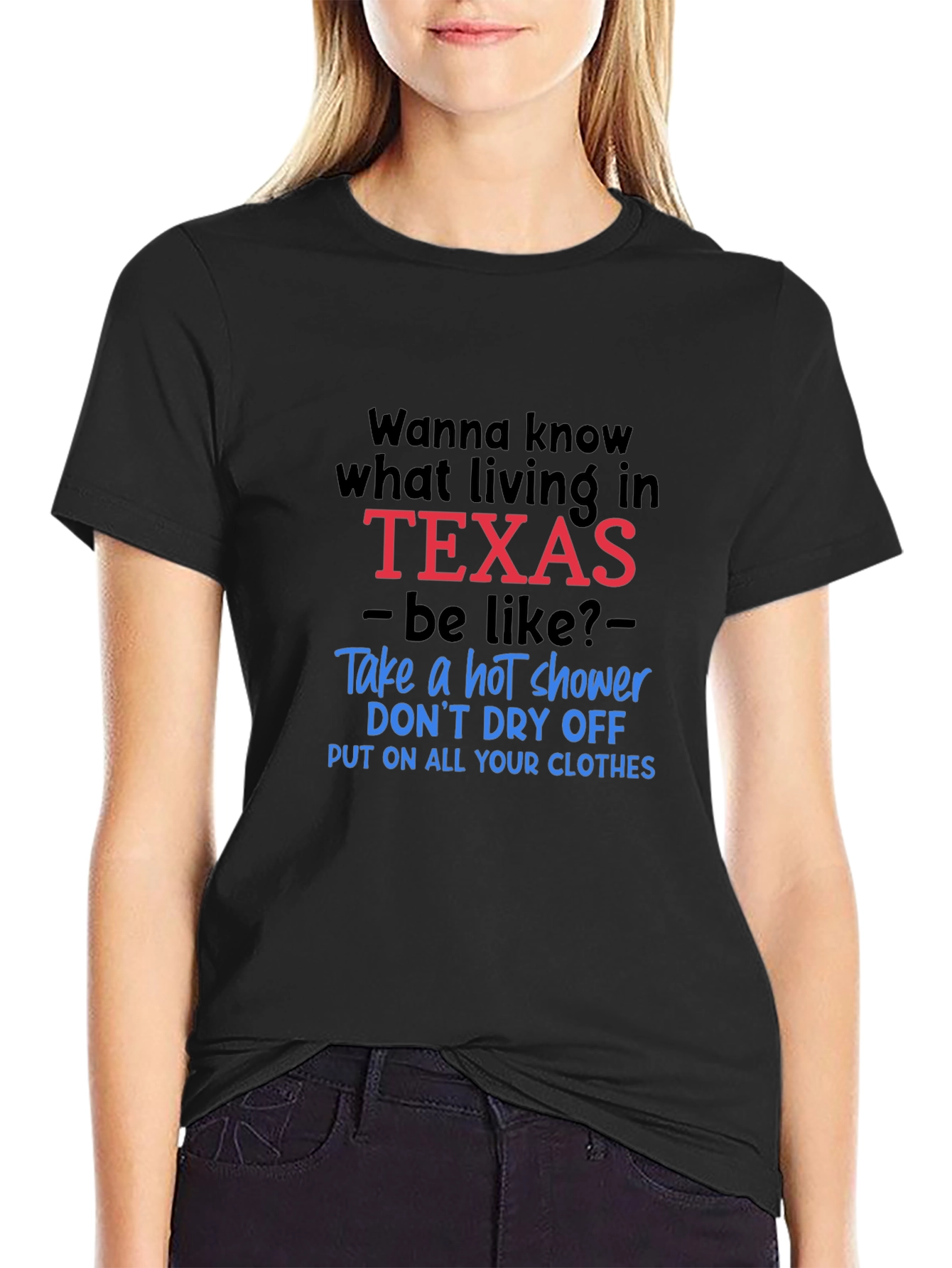 Funny Texas Living Graphic Tee - Hot Shower