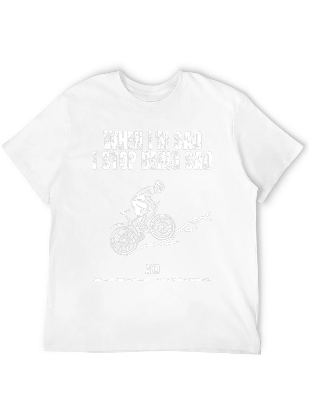 When Im Sad I Go Riding T-Shirt