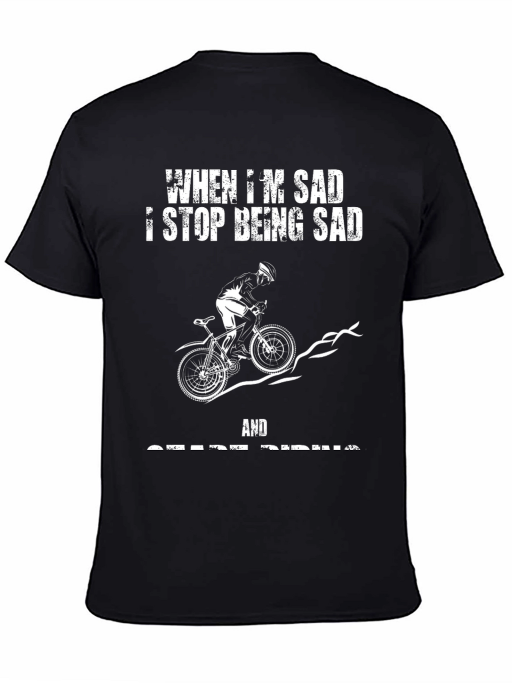 When Im Sad I Go Riding T-Shirt