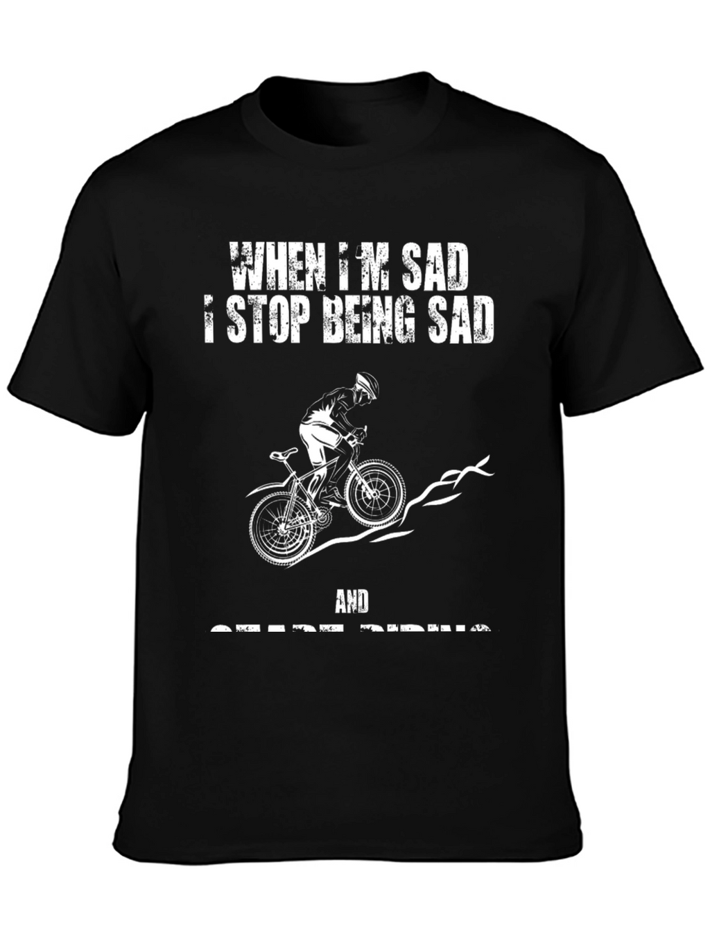 When Im Sad I Go Riding T-Shirt
