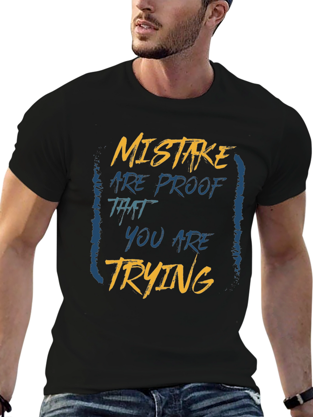 Mistake Proof T-Shirt: Motivational Graphic Tee