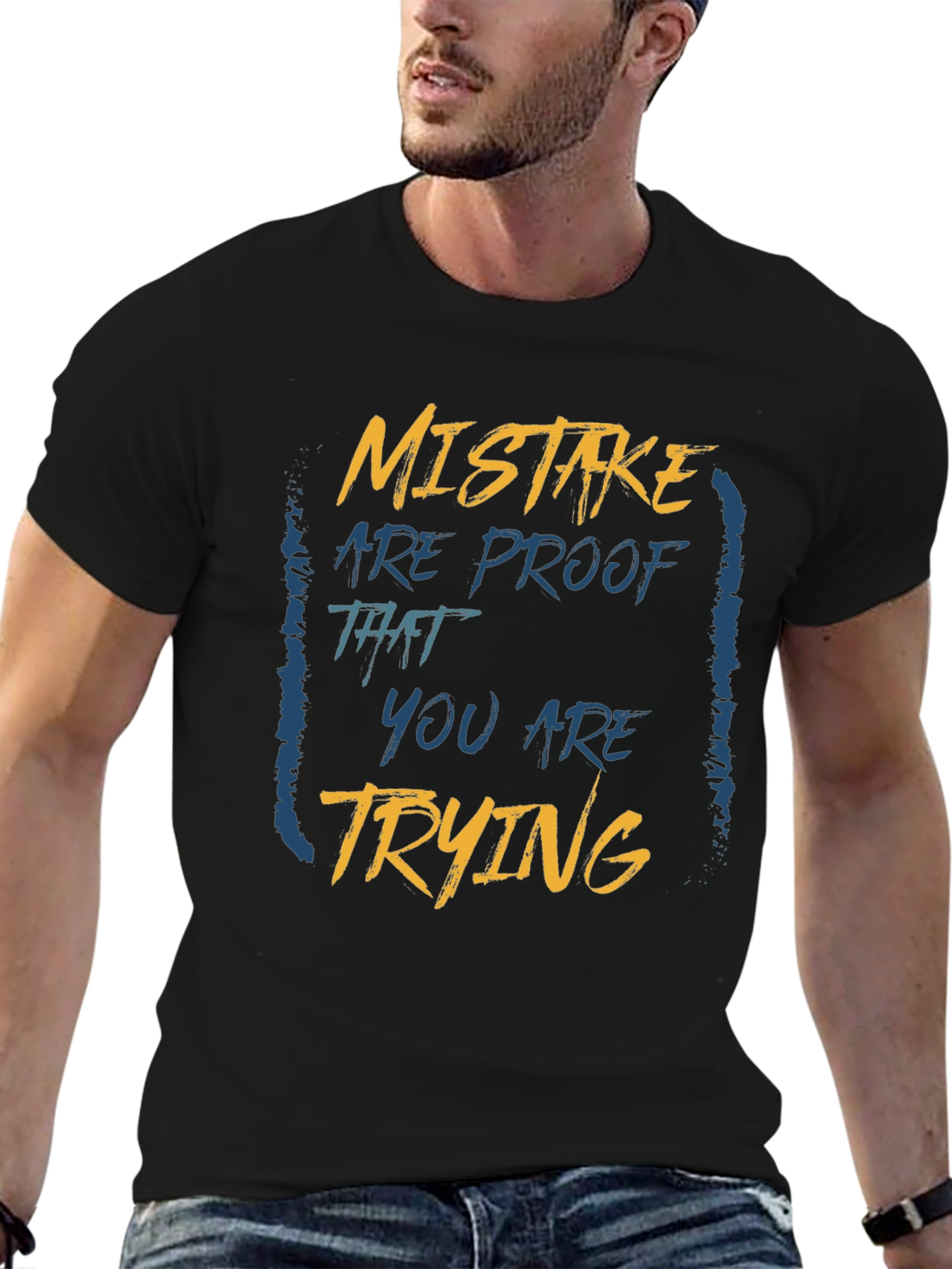 Mistake Proof T-Shirt: Motivational Graphic Tee