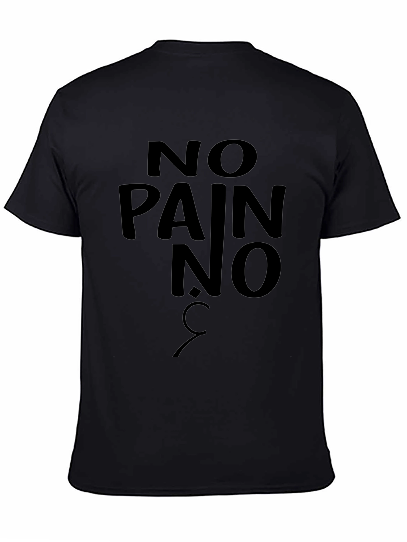 No Pain No Gain Black Graphic Tee