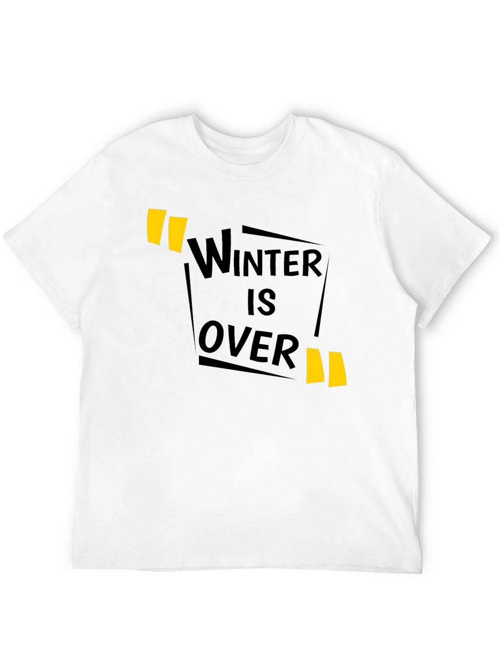 Winter is Over Graphic Tee - Short Sleeve