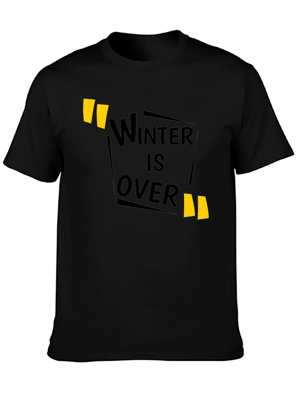 Winter is Over Graphic Tee - Short Sleeve