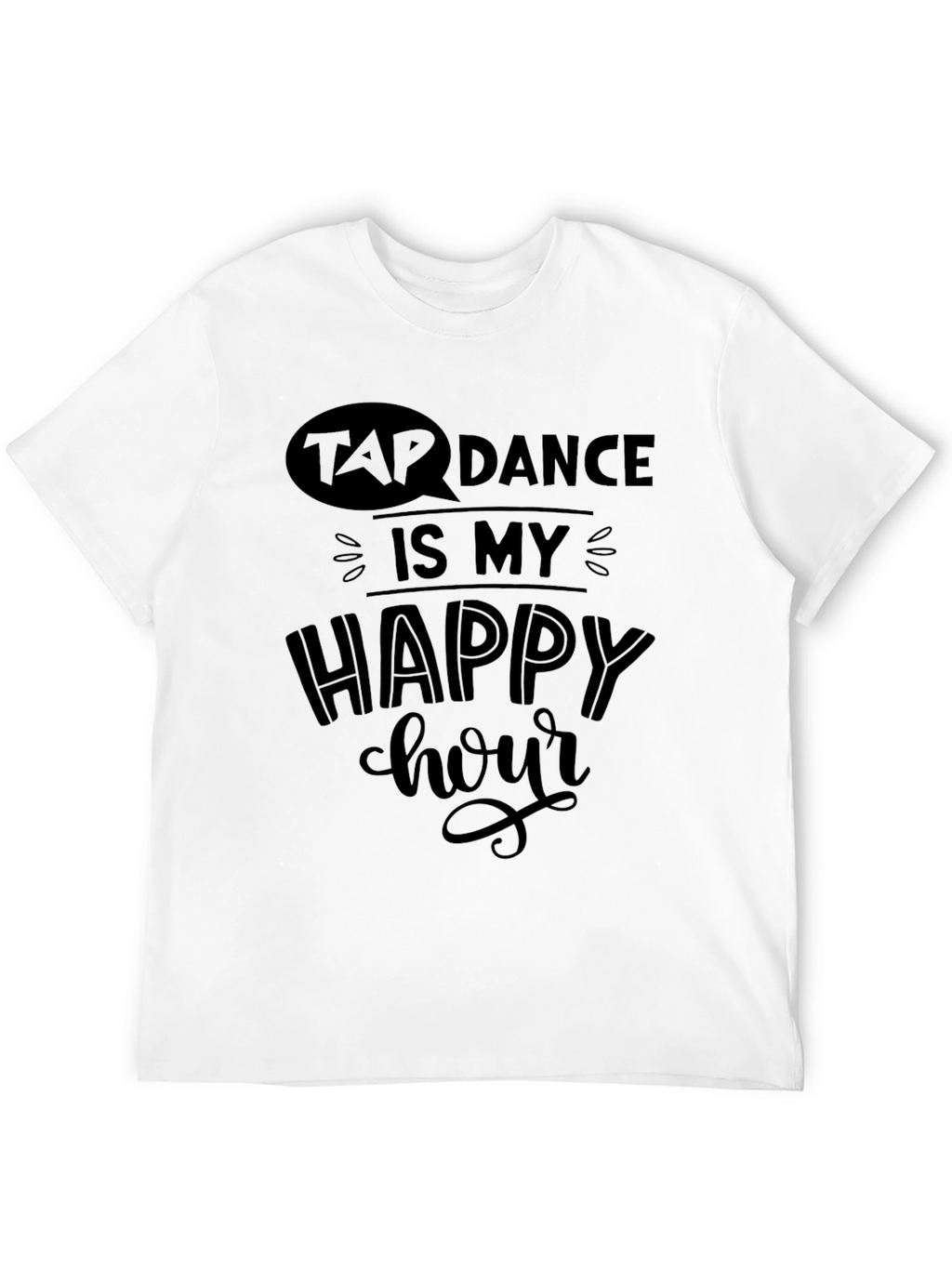 Tap Dance Happy Hour Black Graphic Tee