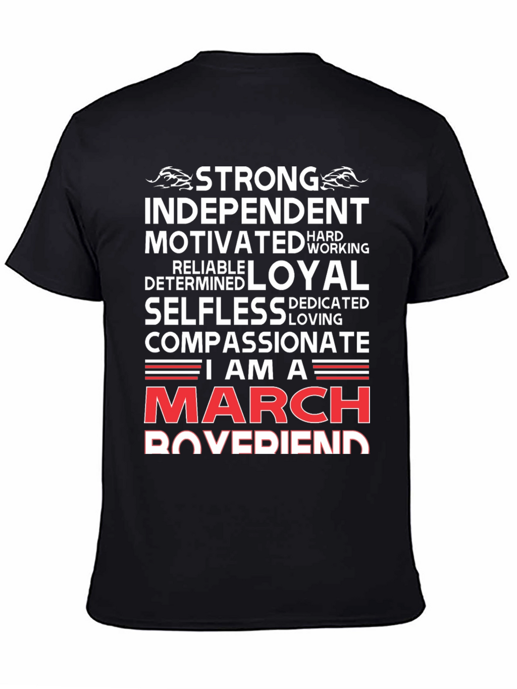 Strong March Boyfriend T-Shirt