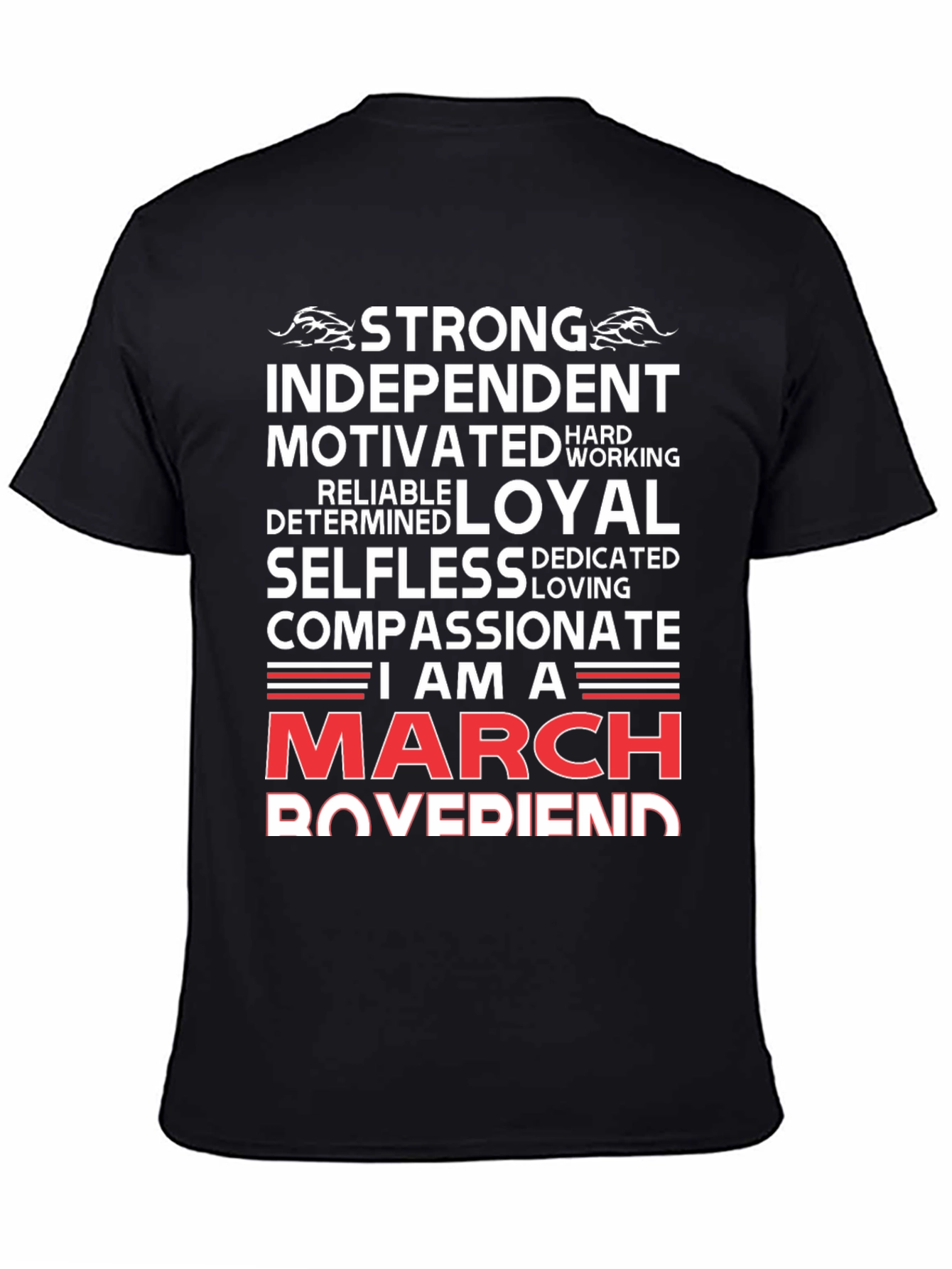 Strong March Boyfriend T-Shirt
