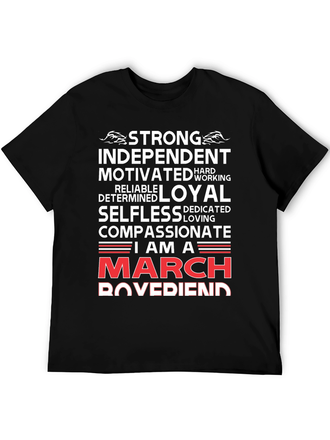 Strong March Boyfriend T-Shirt