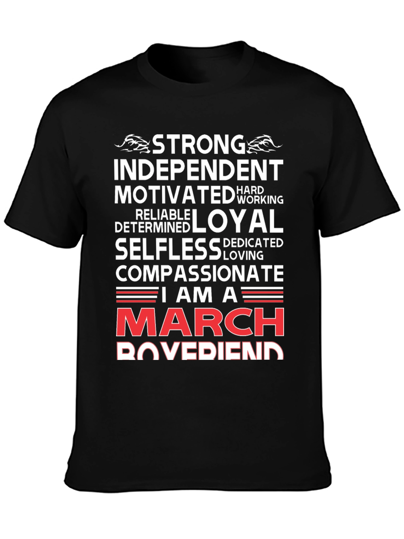 Strong March Boyfriend T-Shirt