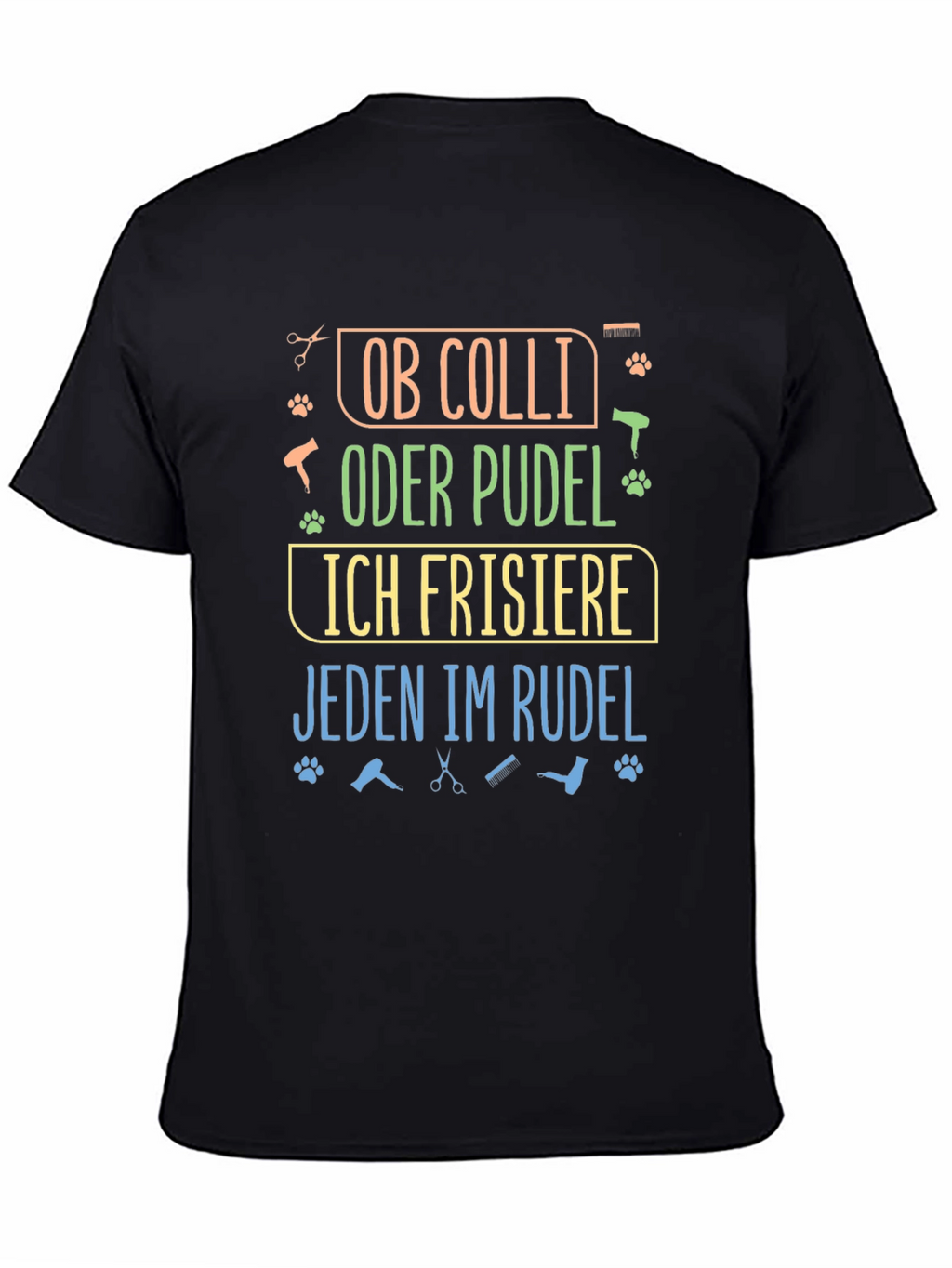 Dog Groomer T-Shirt - Ob Colli Oder Pudel