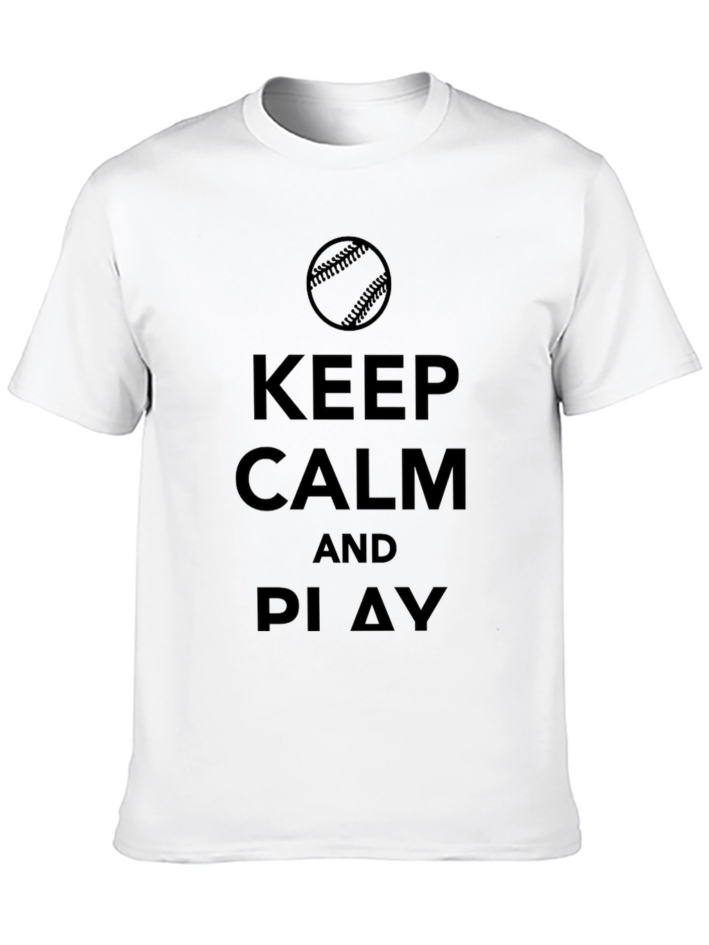 Keep Calm and Play Baseball T-Shirt