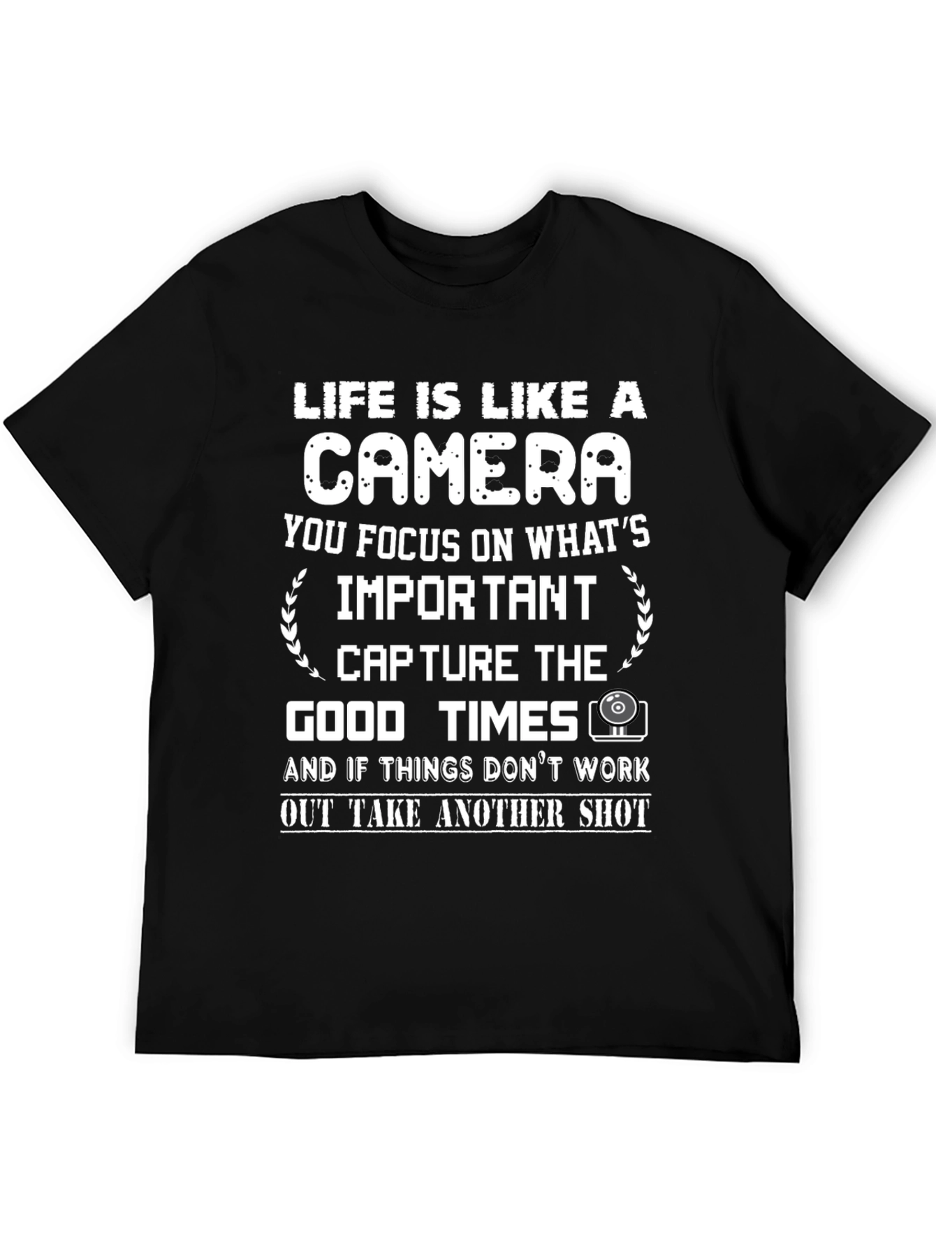 Life is Like a Camera Graphic Tee