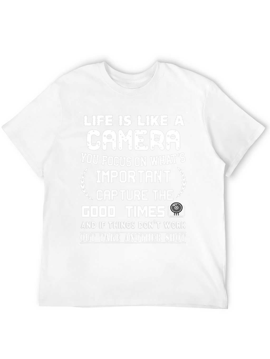 Life is Like a Camera Graphic Tee