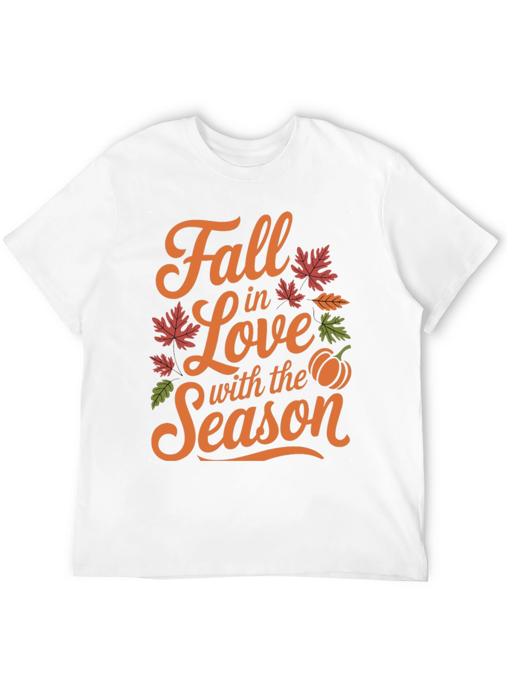 Fall in Love with The Season T-Shirt