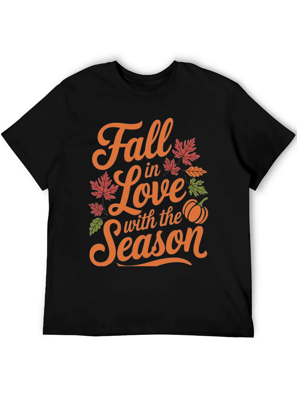 Fall in Love with The Season T-Shirt