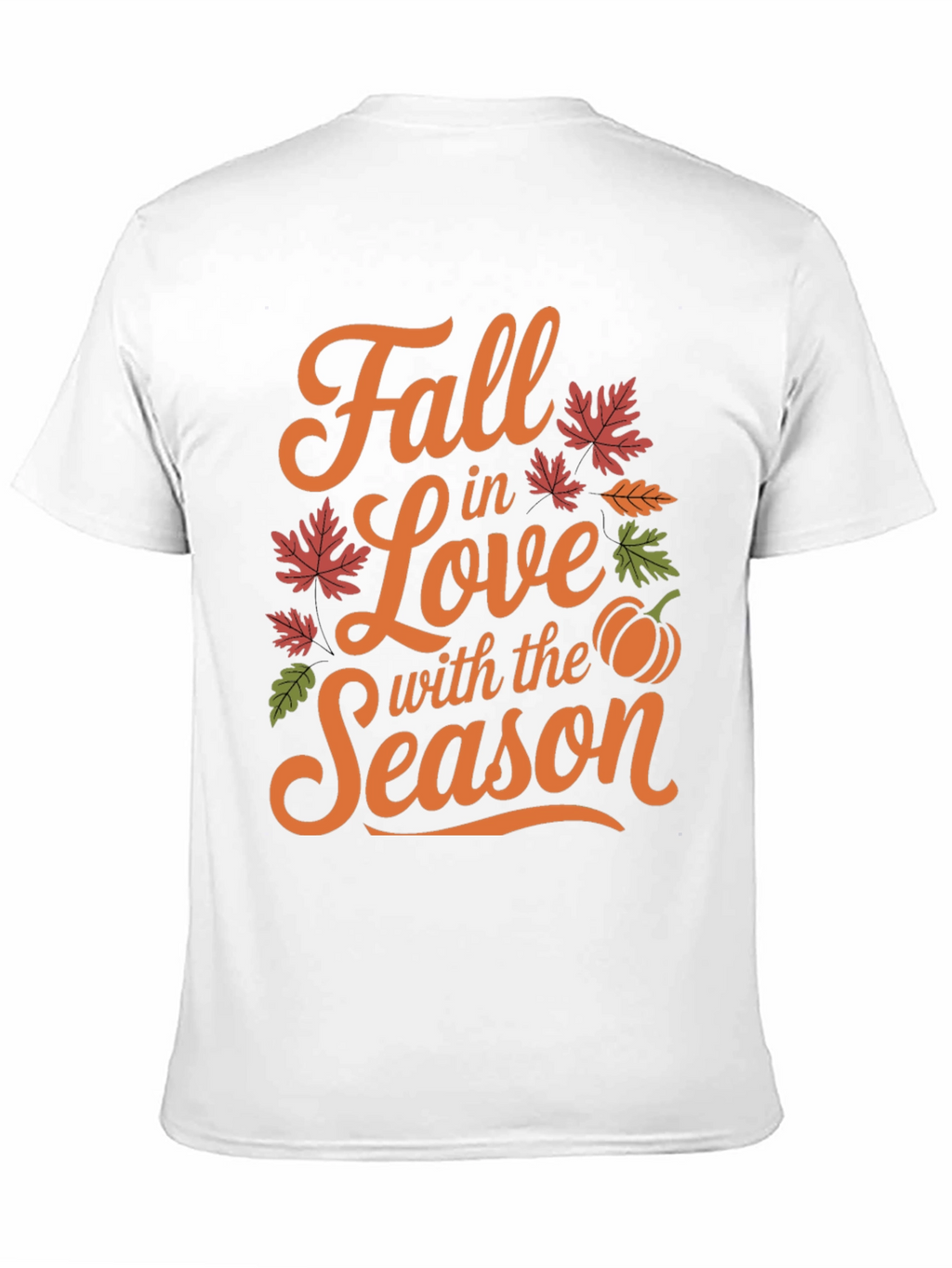 Fall in Love with The Season T-Shirt