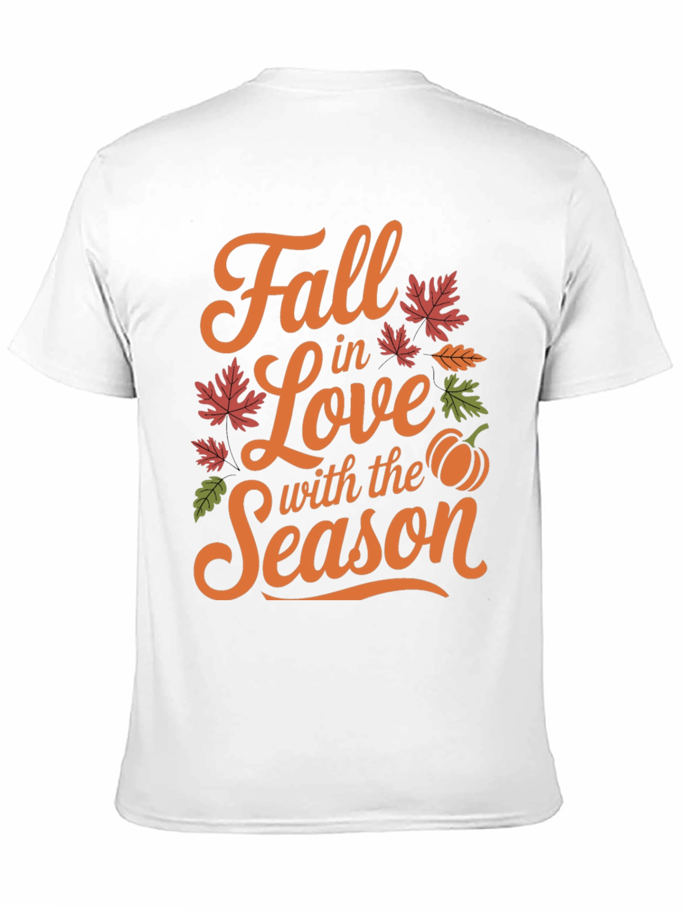 Fall in Love with The Season T-Shirt