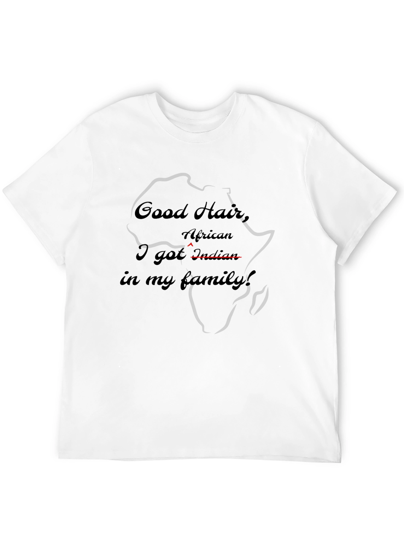 Good Hair African Indian T-Shirt