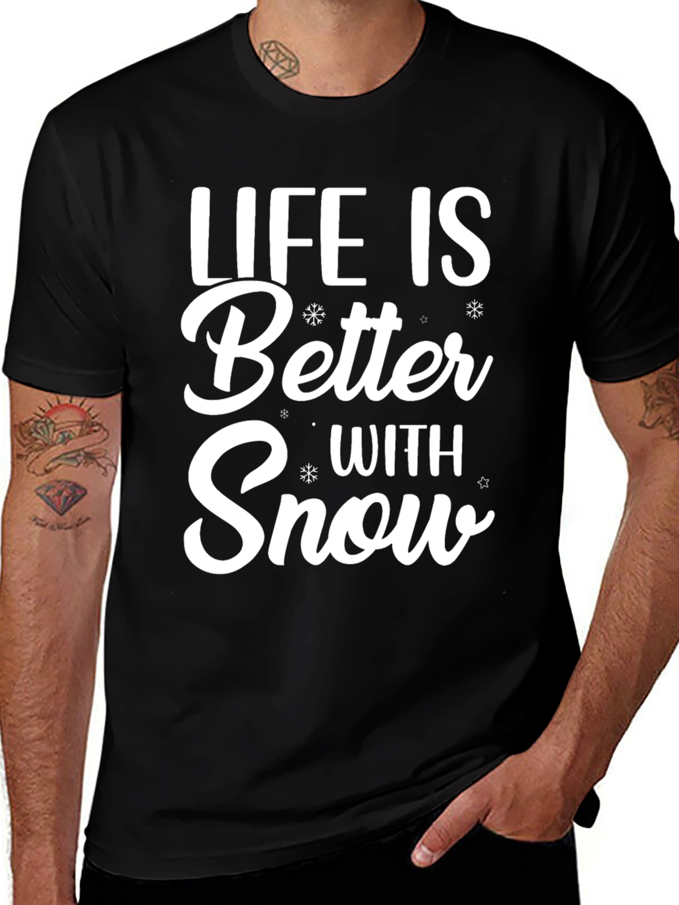 Life is Better With Snow T-Shirt