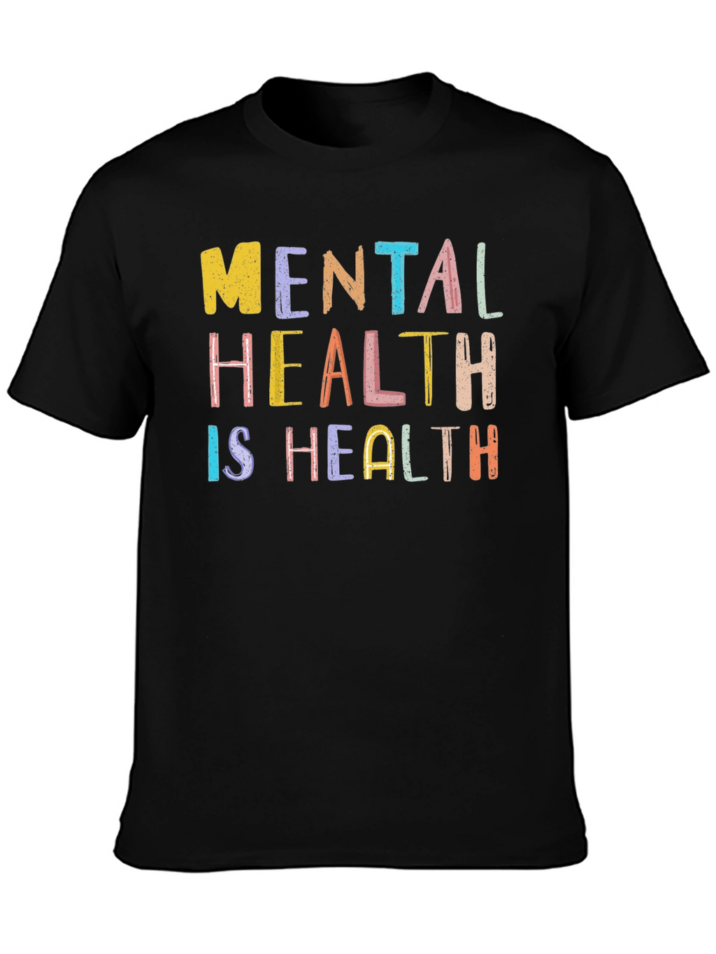 Mental Health is Health Graphic Tee