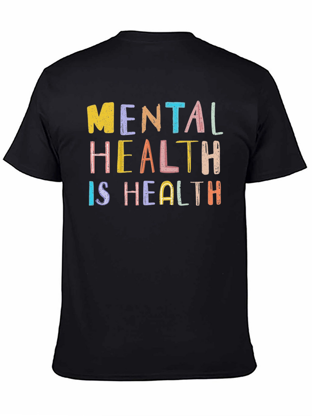Mental Health is Health Graphic Tee