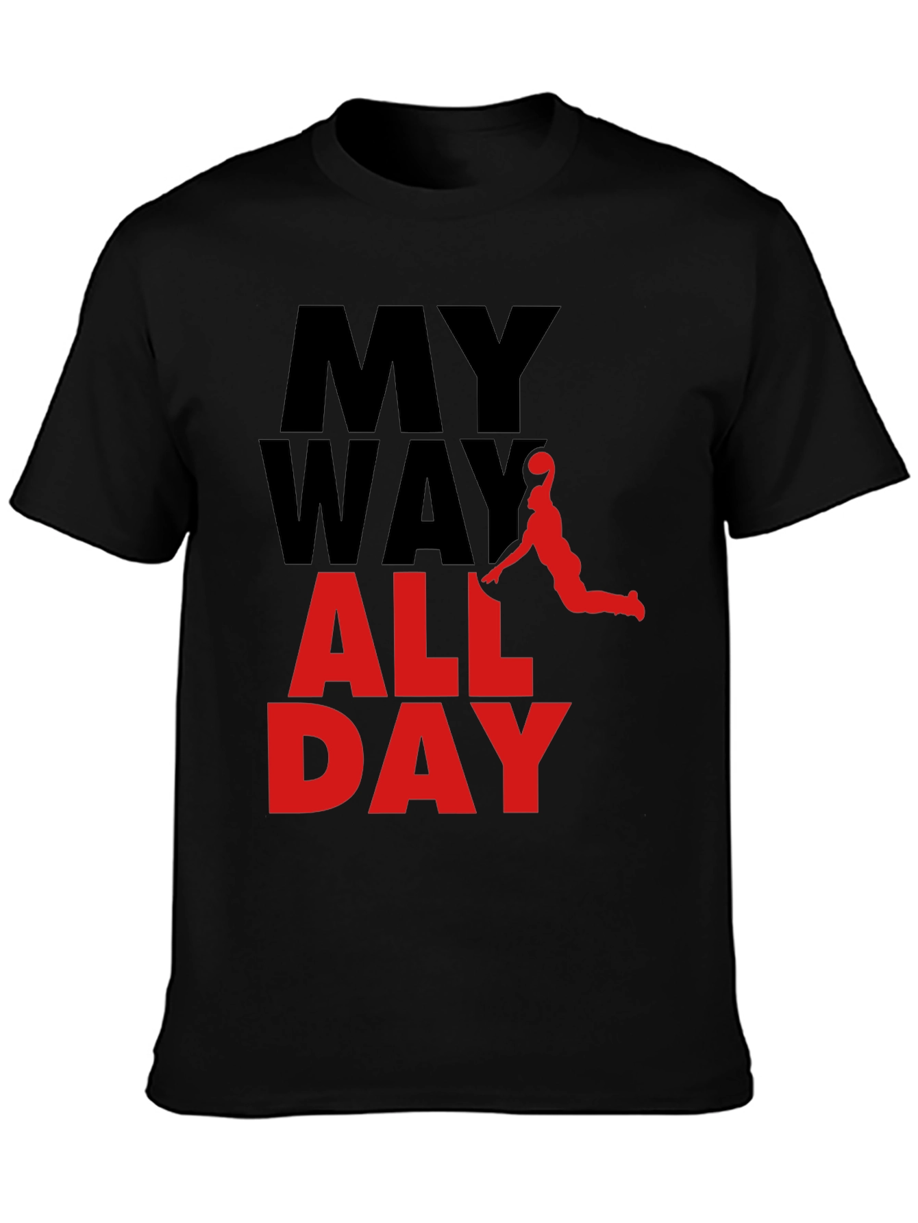 My Way All Day Graphic Tee - Basketball Style