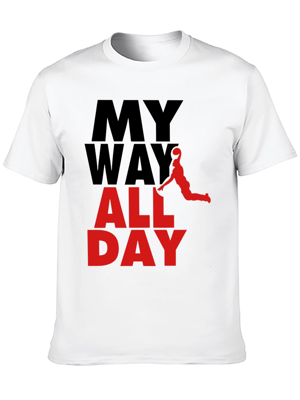 My Way All Day Graphic Tee - Basketball Style