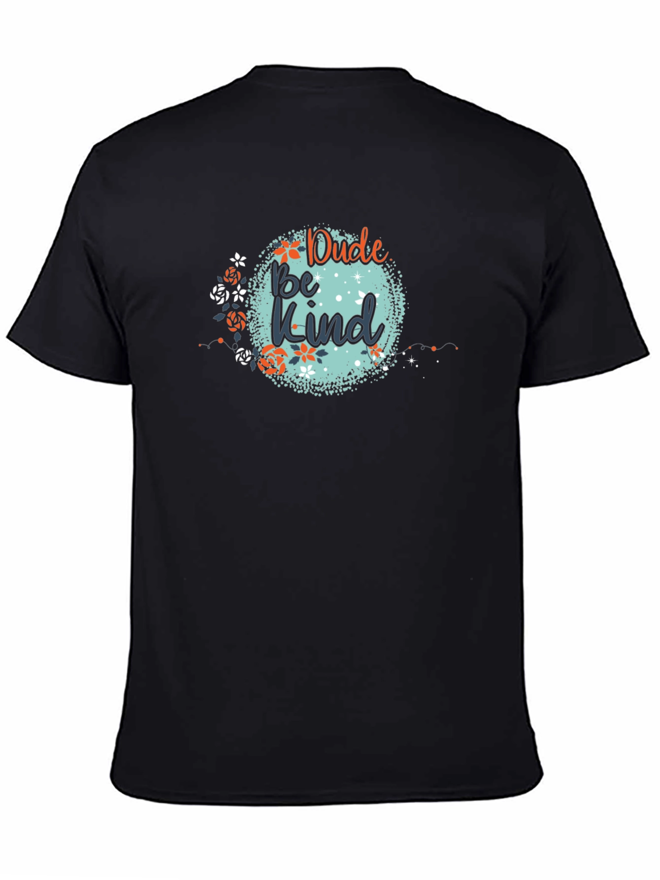 Dude Be Kind Graphic Tee - Black Cotton T-Shirt