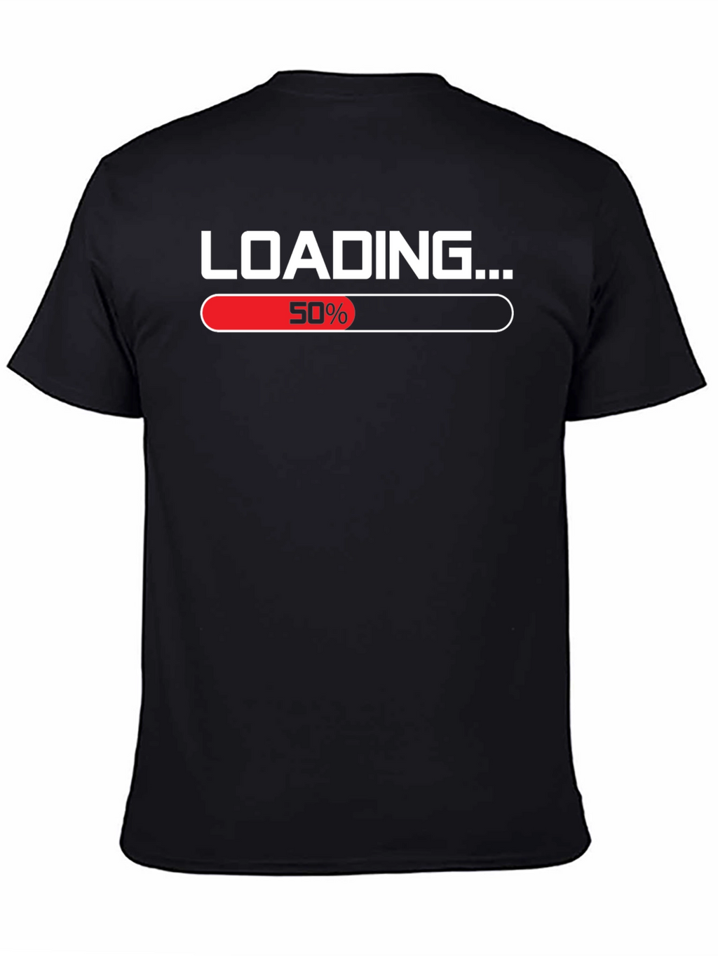 Loading 50% T-Shirt Funny Graphic Tee