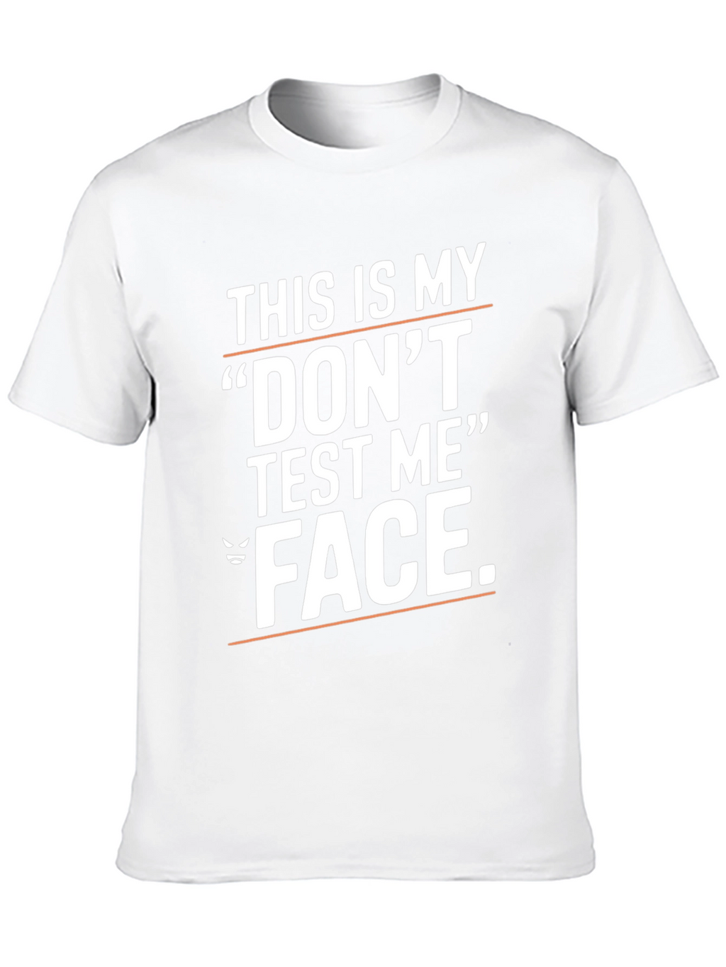Dont Test Me Graphic Tee - Black Cotton T-Shirt