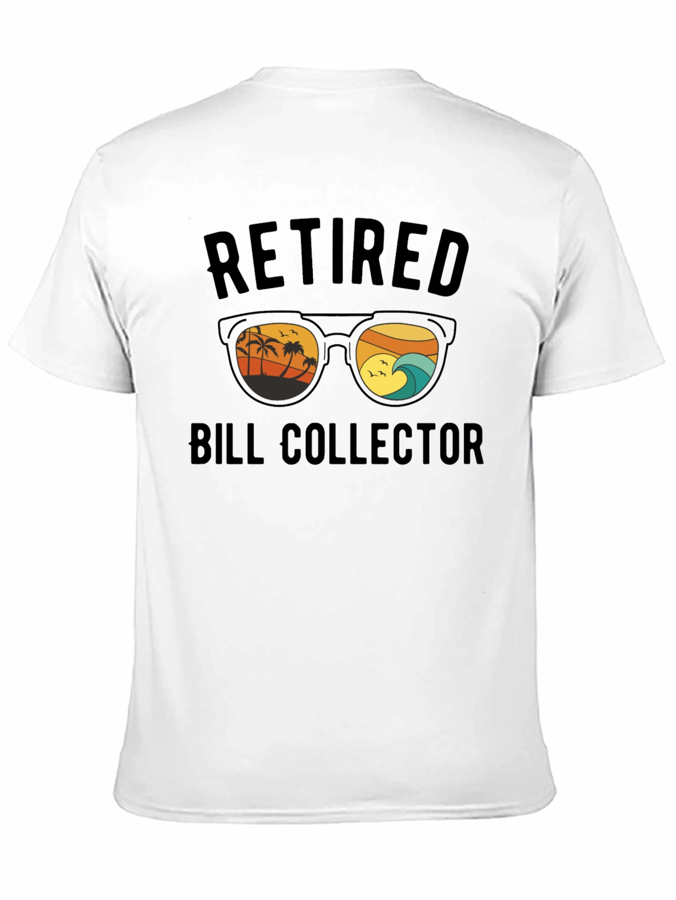 Retired Bill Collector Graphic T-Shirt