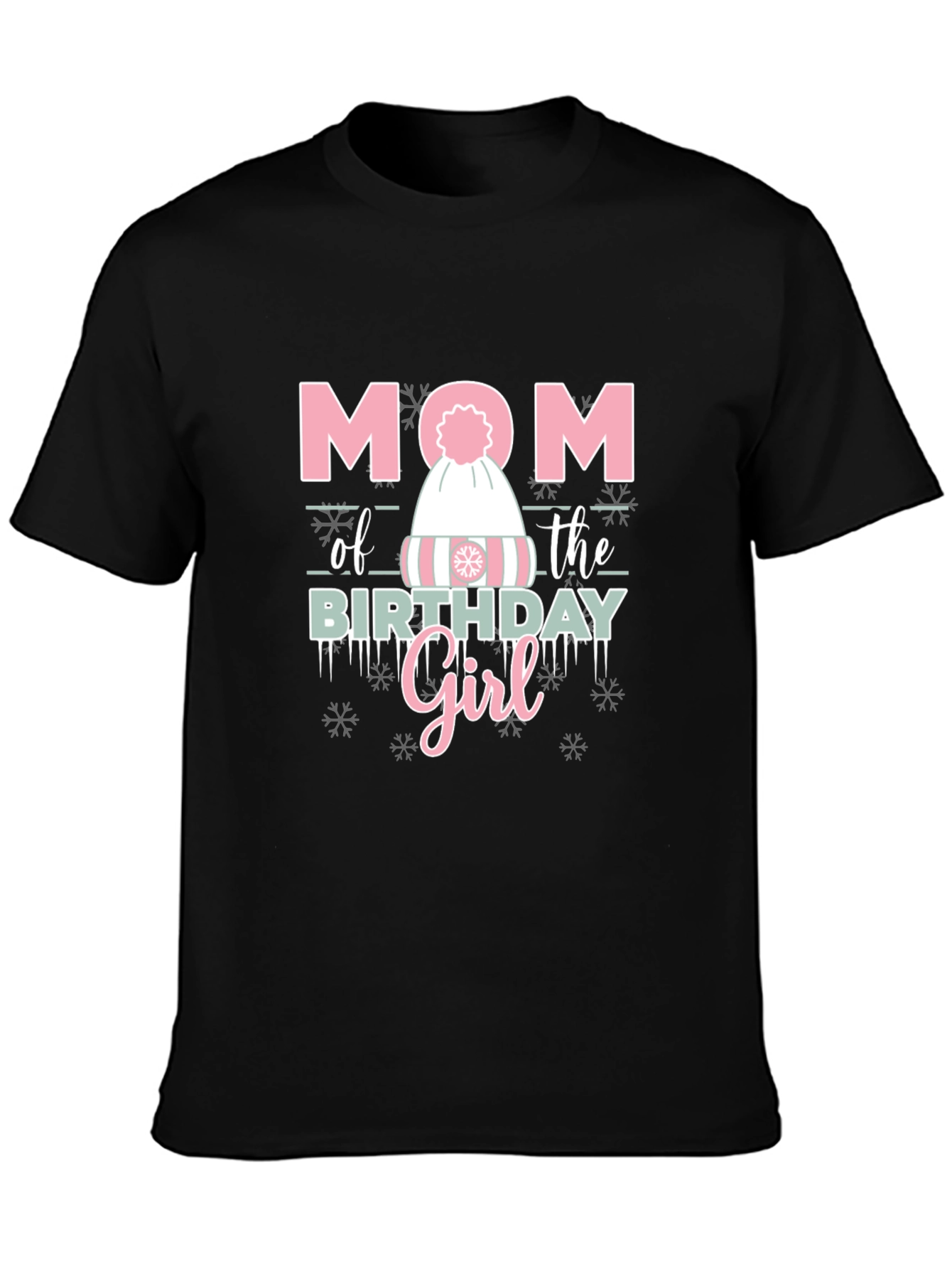 Mom of the Birthday Girl Winter Hat T-Shirt