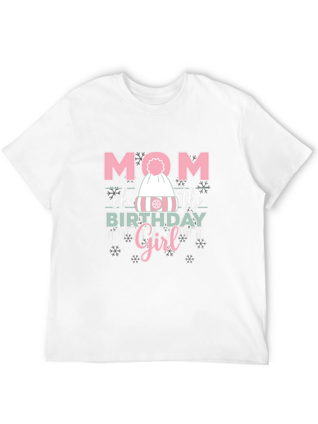 Mom of the Birthday Girl Winter Hat T-Shirt