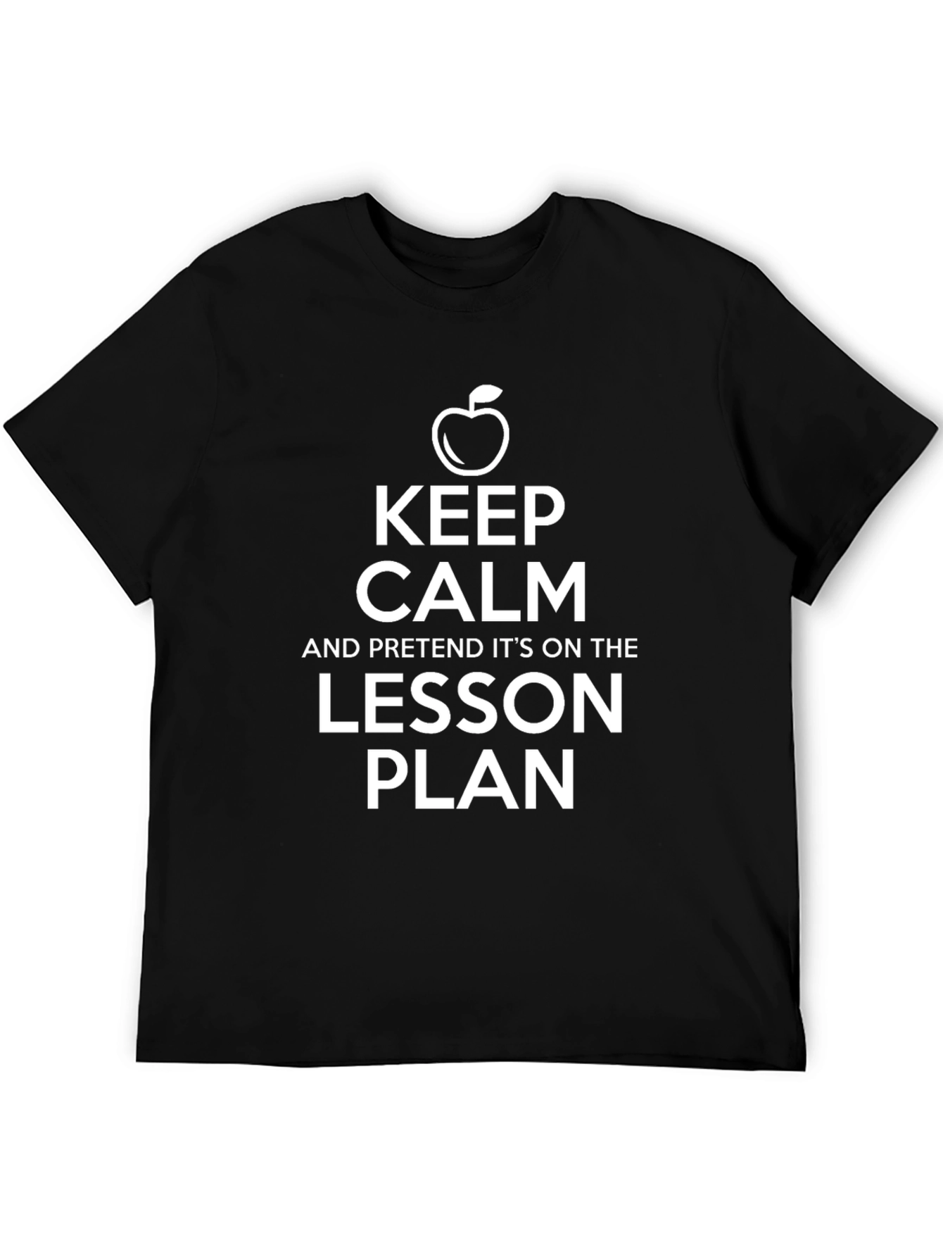 Keep Calm Lesson Plan Black T-Shirt