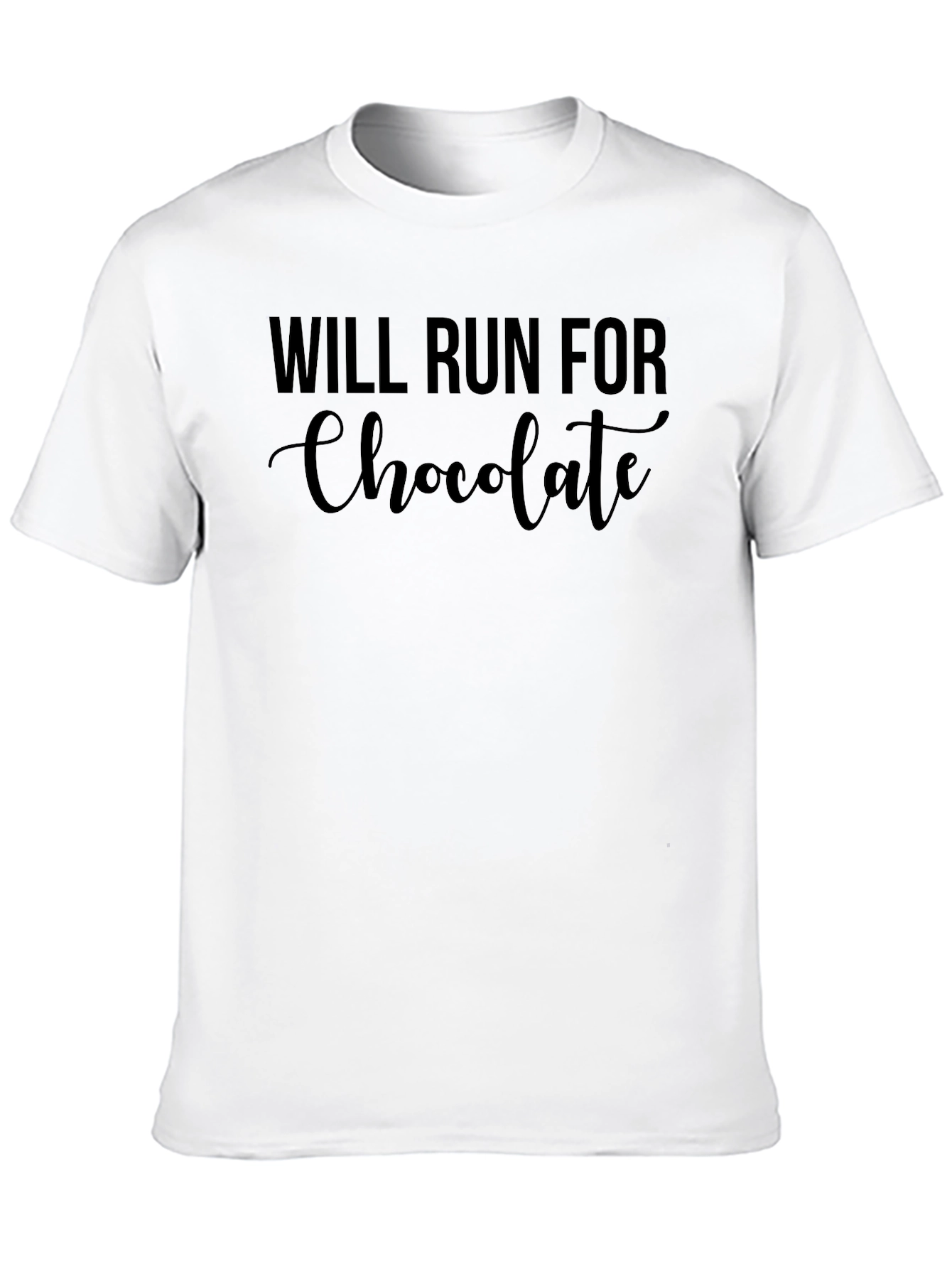 Will Run For Chocolate T-Shirt