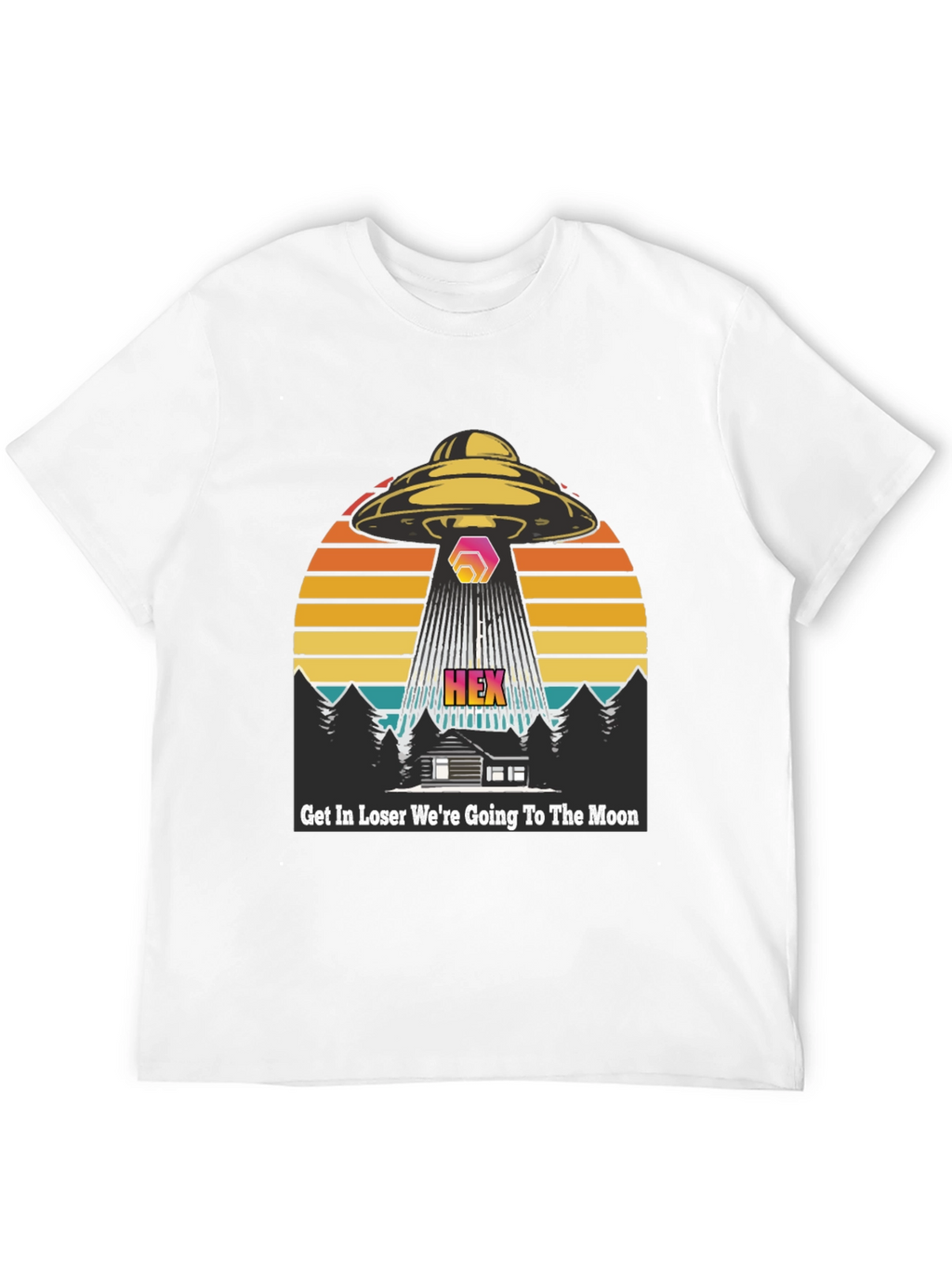 HEX UFO T-Shirt - Get In Loser!