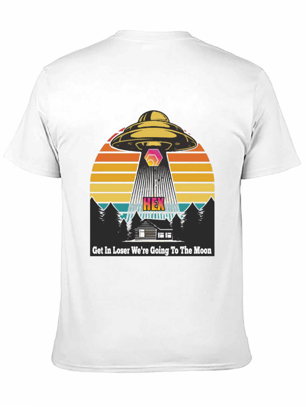 HEX UFO T-Shirt - Get In Loser!