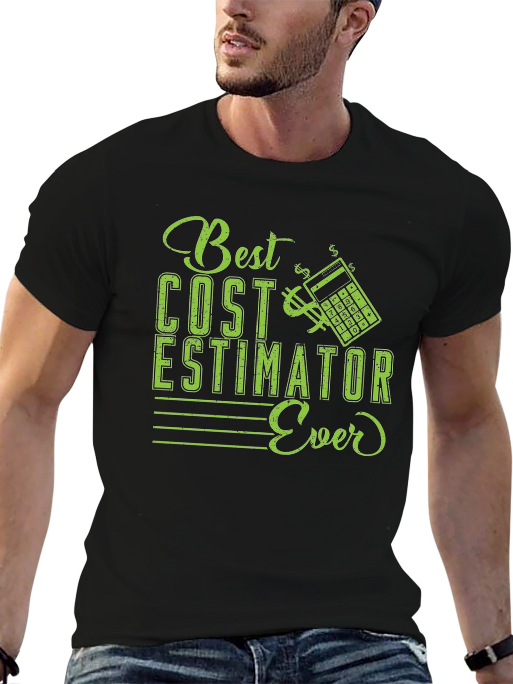 Best Cost Estimator Ever T-Shirt
