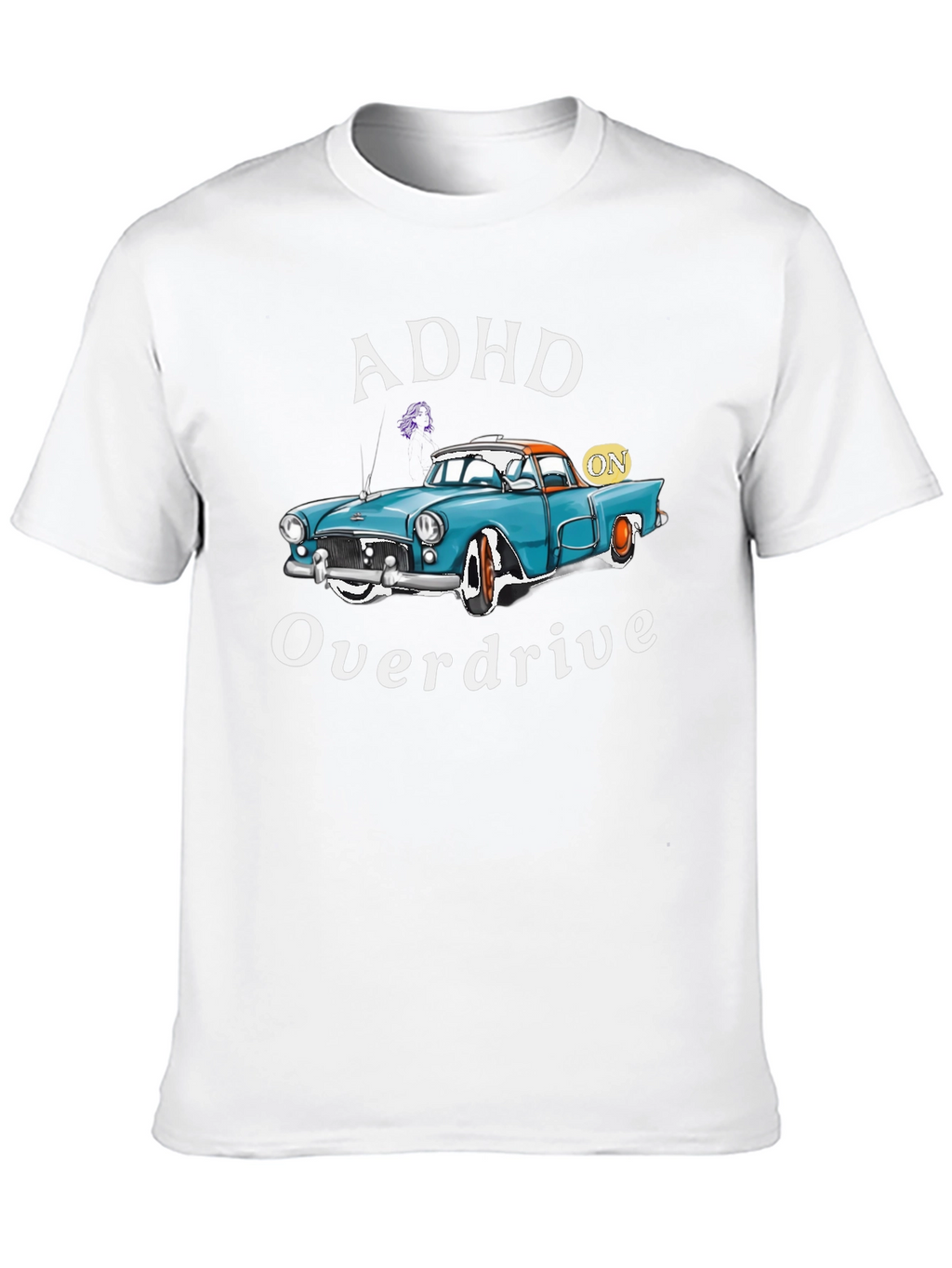 ADHD Overdrive T-Shirt - Classic Car Design