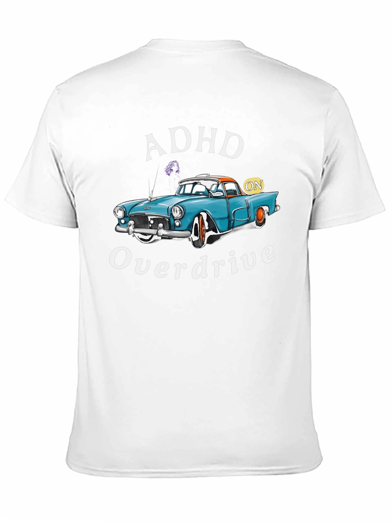 ADHD Overdrive T-Shirt - Classic Car Design