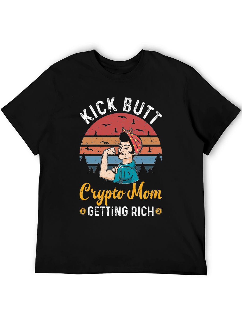 Crypto Mom Kick Butt T-Shirt