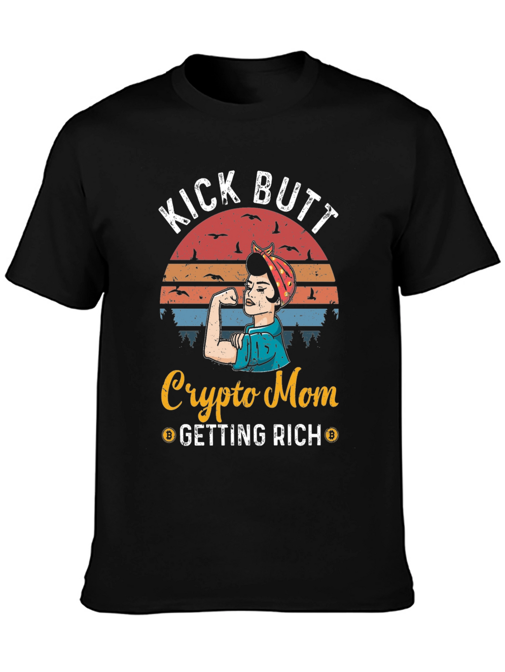Crypto Mom Kick Butt T-Shirt