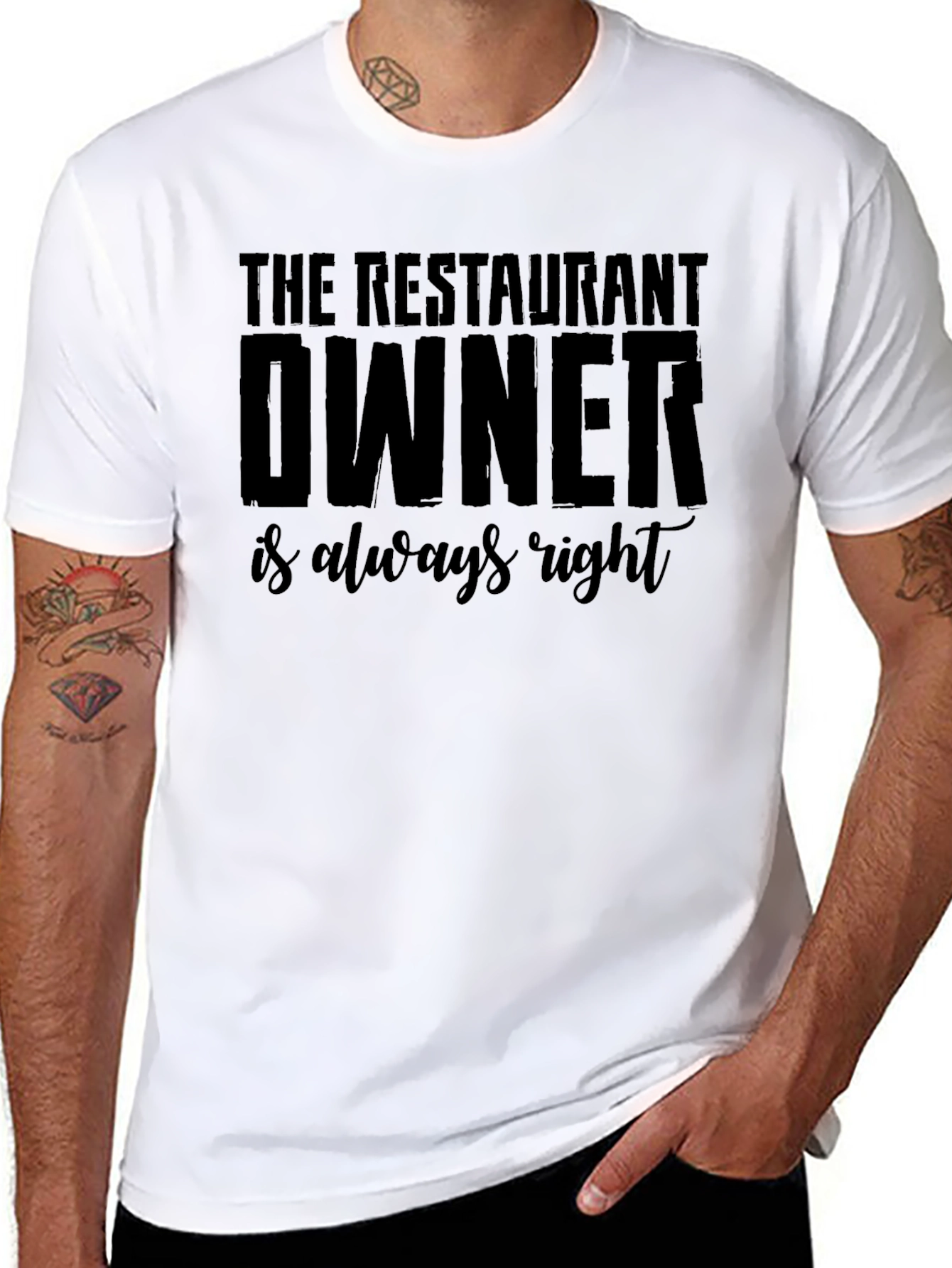 Restaurant Owner Always Right Graphic T-Shirt